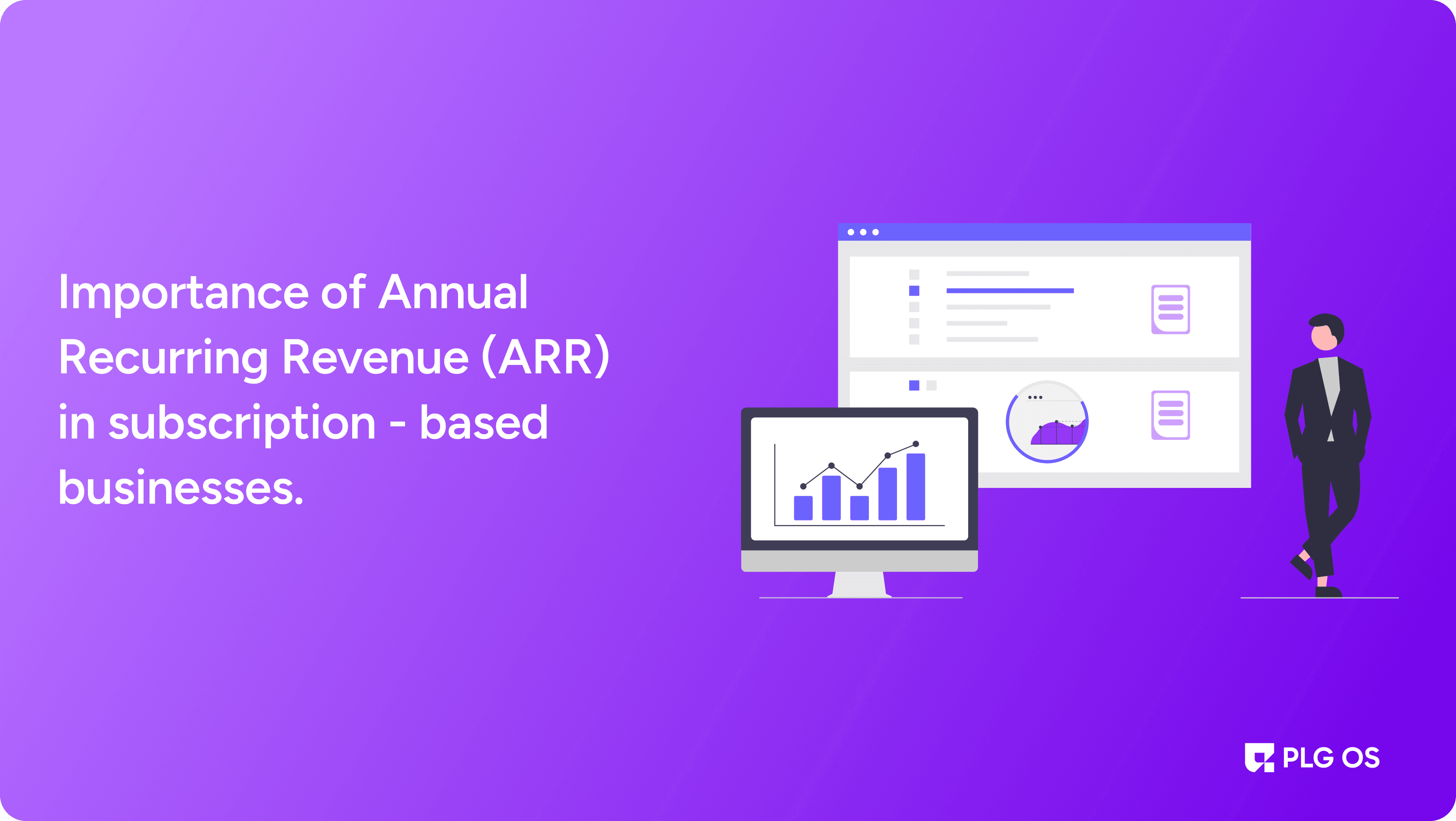 The Importance of Annual Recurring Revenue (ARR) in Subscription-Based Businesses visual