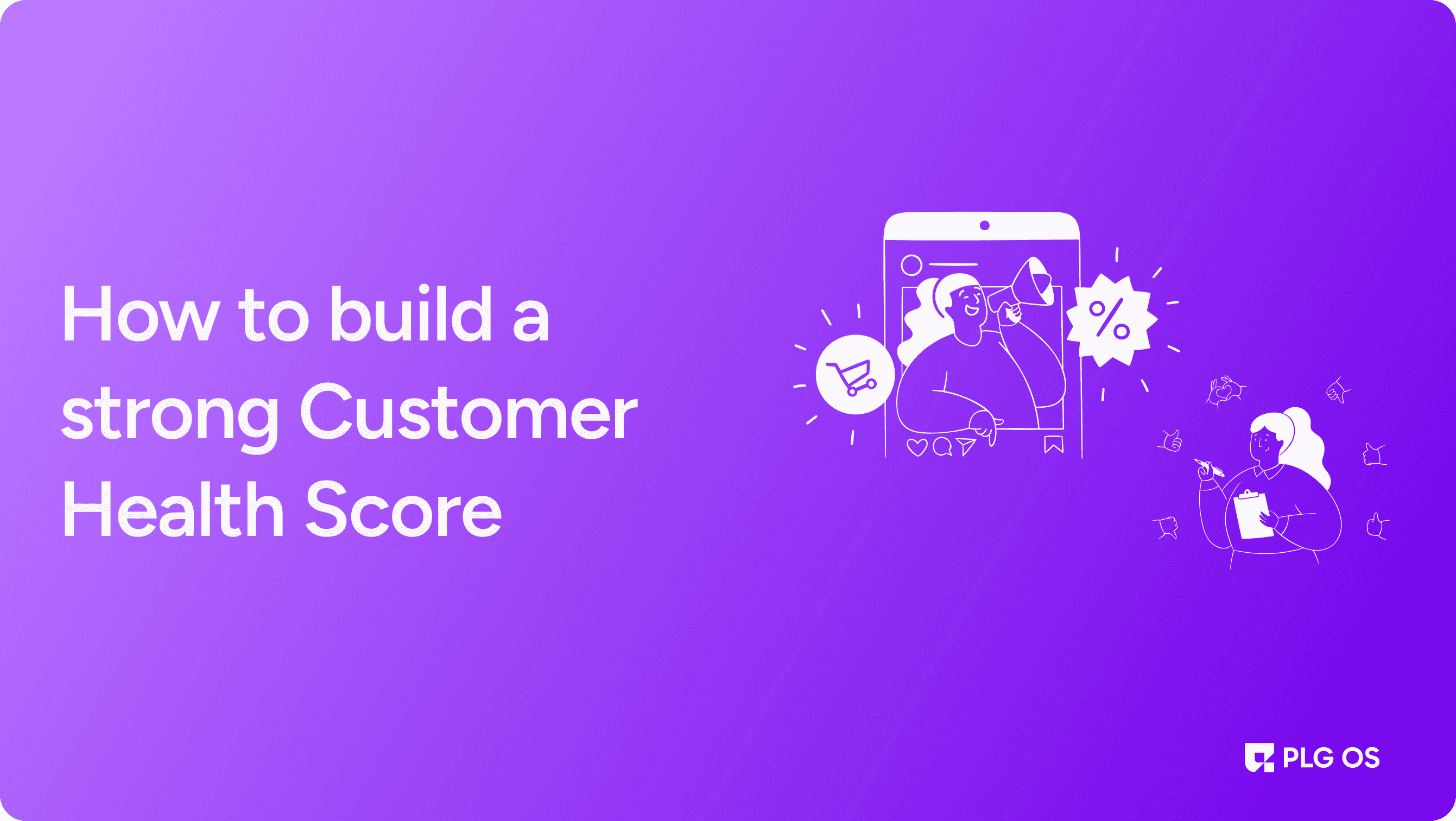 How to build a strong Customer Health Score visual