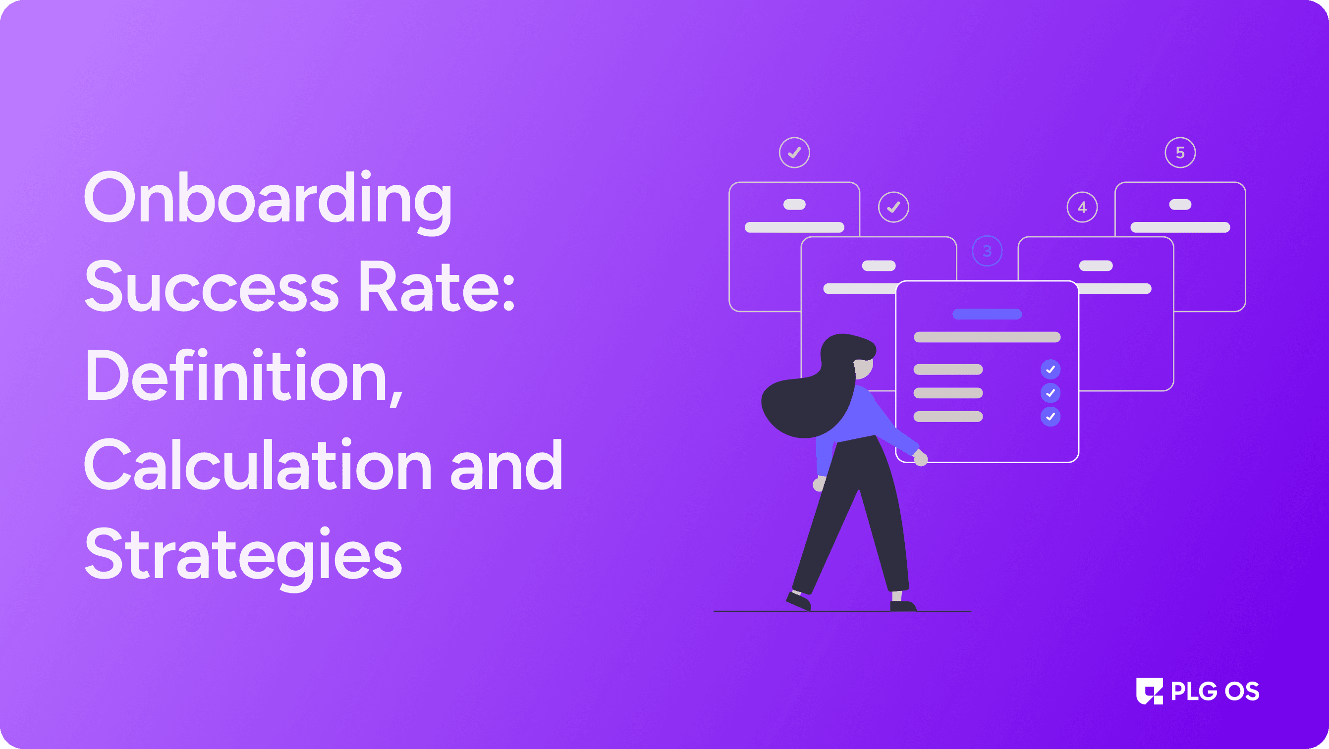 Onboarding Success Rate: Definition, calculation and strategies visual