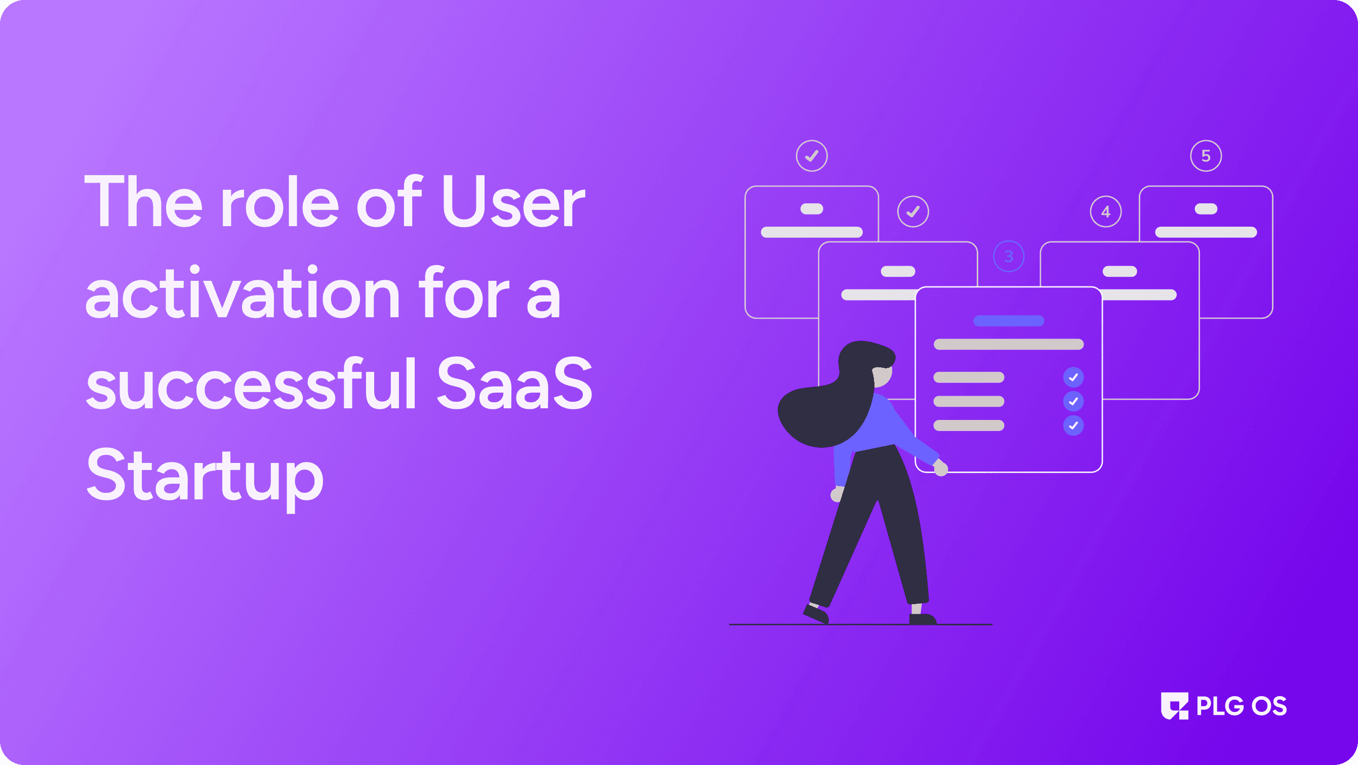 The role of User activation for a successful Saas Startup visual