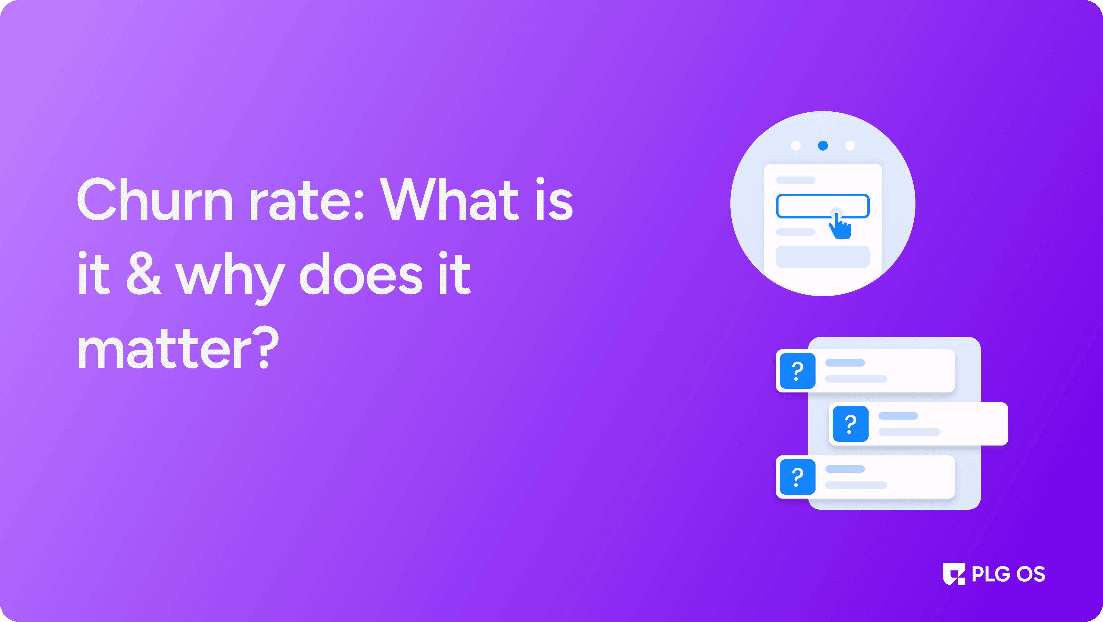 Churn rate: What is it & why does it matter? visual